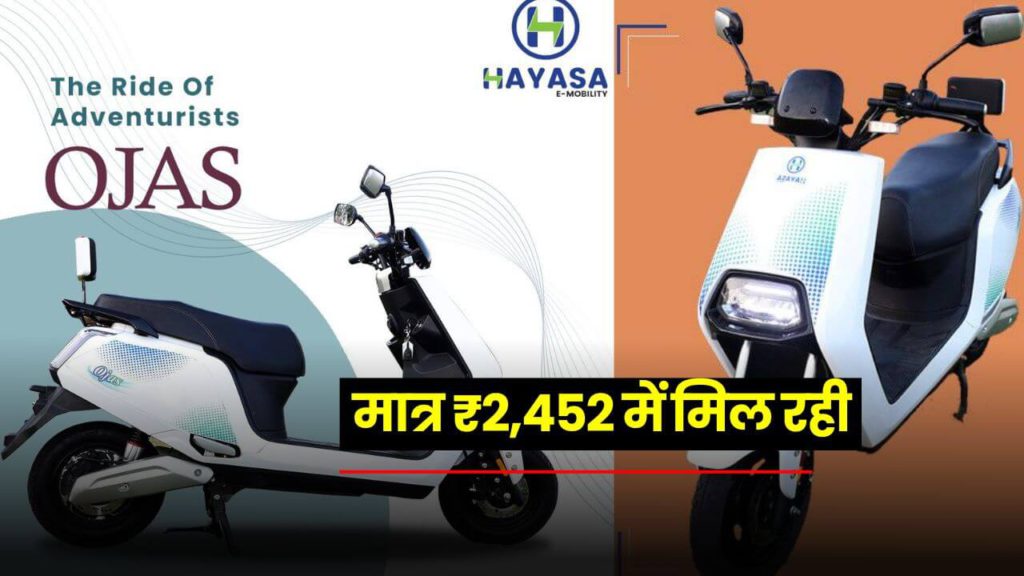 Cheapest Electric Scooter Hayasa Ojas Electric Scooter