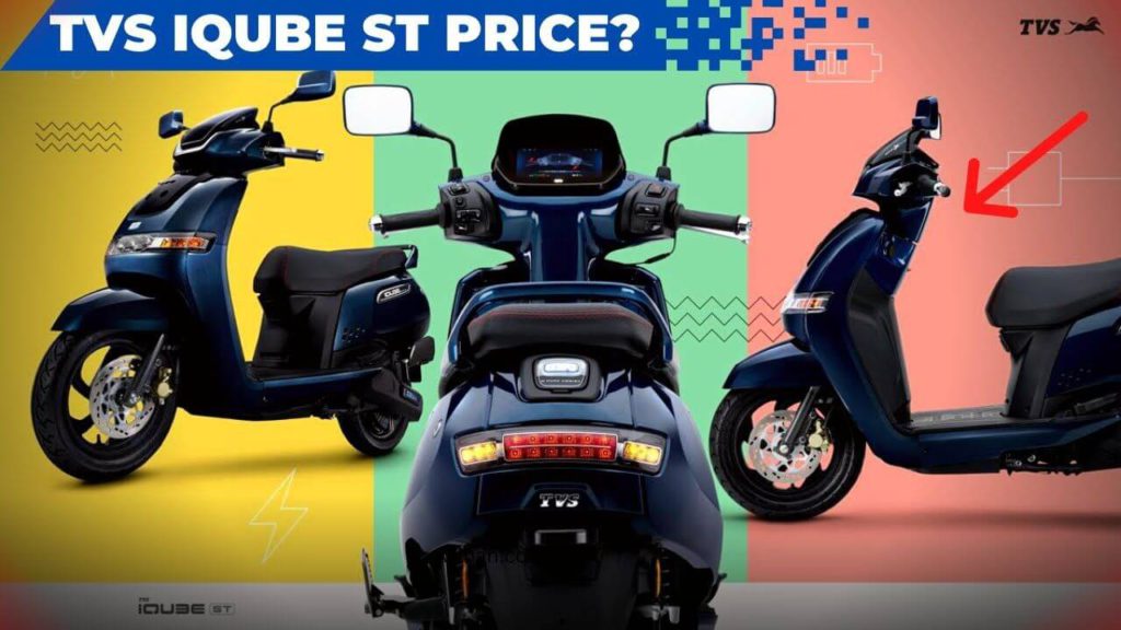 Cheapest Electric Scooter TVS iQube ST Top Variant with better range